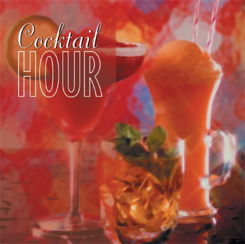 Cocktail Hour/Cocktail Hour