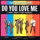 The Contours/Do You Love Me