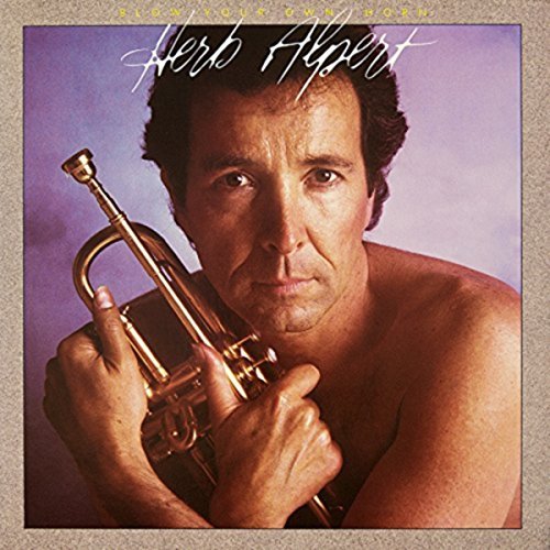 Herb Alpert/Blow Your Own Horn