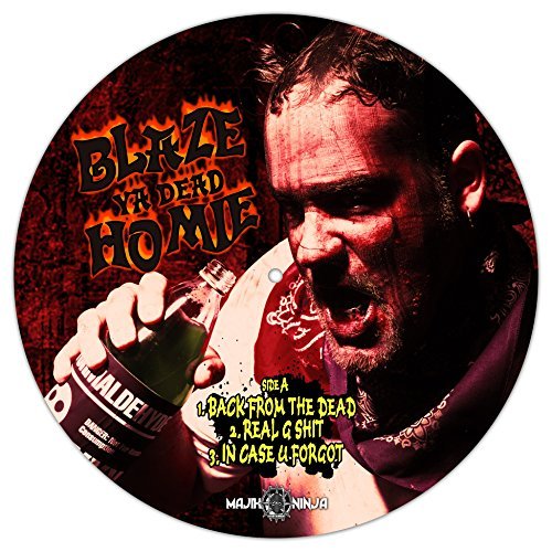 Blaze Ya Dead Homie/Blaze Ya Ep (Pic Lp)@**Cancelled**