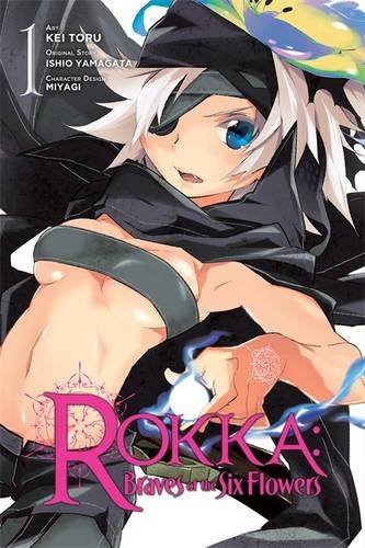 Yamagata,Ishio/ Toru,Kei (CON)/Rokka Braves of the Six Flowers 1