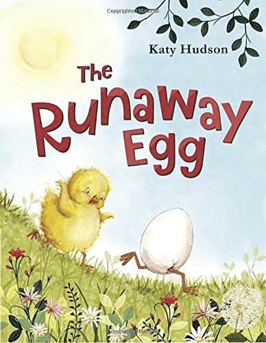 Katy Hudson The Runaway Egg 