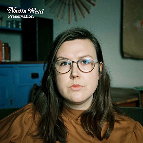 Nadia Reid/Preservation