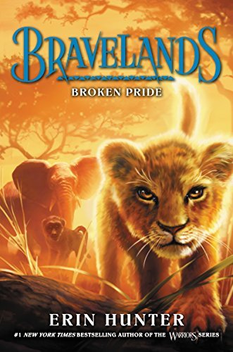 Erin Hunter/Bravelands #1@Broken Pride