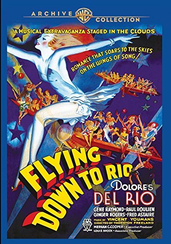 Flying Down To Rio (1933)/Flying Down To Rio (1933)@This Item Is Made On Demand@Could Take 2-3 Weeks For Delivery