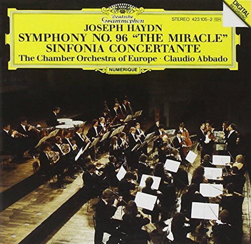Jospeh Haydn Claudio Abbado The Chamber Orchestra/Symphony No. 96: "The Miracle" Sinfonia Concertant