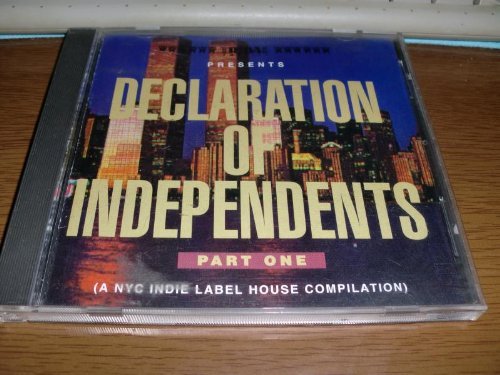 Declaration Of Independents I/Declaration Of Independents I