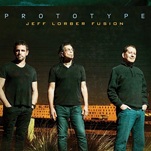 Jeff Lorber Fusion/Prototype
