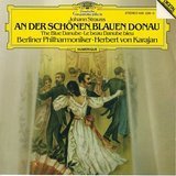 Johann Strauss Herbert von Karajan Berliner Philha/The Blue Danube An Der Schnen Blauen Donau Le Beau