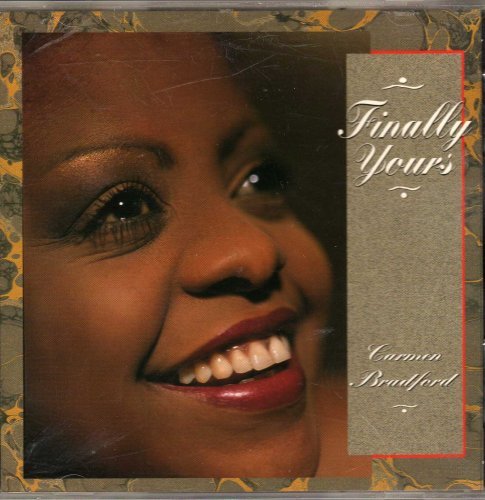 Carmen Bradford/Finally Yours