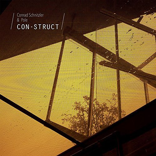 Conrad Schnitzler/Pole/Con-Struct
