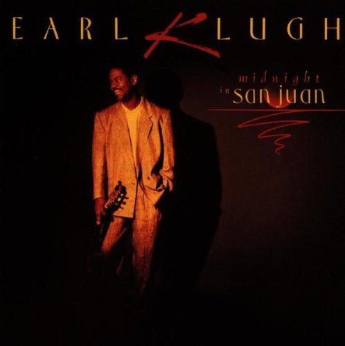 Earl Klugh/Midnight In San Juan