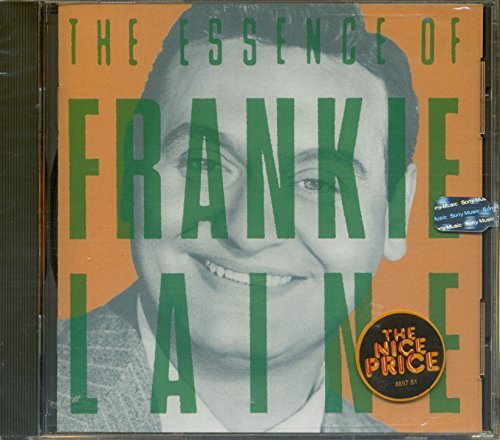 Frankie Laine/Essence Of Frankie Laine