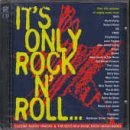 It's Only Rock N' Roll... But We Like It/It's Only Rock N' Roll... But We Like It