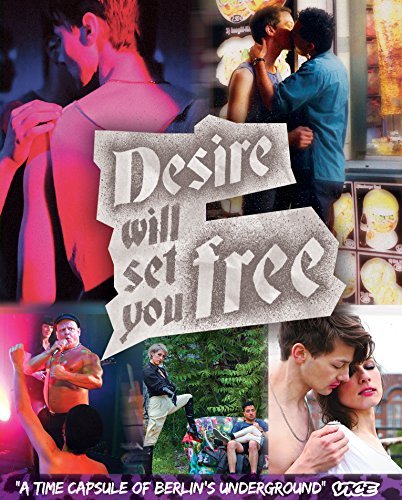 Desire Will Set You Free/Leyser/Hoffman@Blu-ray@Nr