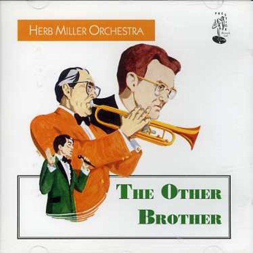 Herb Orchestra Miller/Other Brother@Import-Gbr