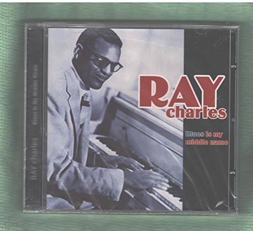 RAY CHARLES/BLUES IS MY MIDDLE NAME
