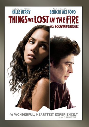 Things We Lost In The Fire/Berry/Del Toro/Duchovny