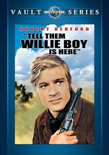Tell Them Willie Boy Is Here/Tell Them Willie Boy Is Here