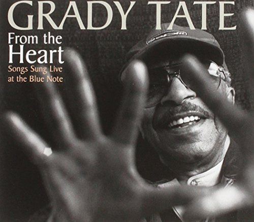 Grady Tate/From The Heart: Songs Sung Liv
