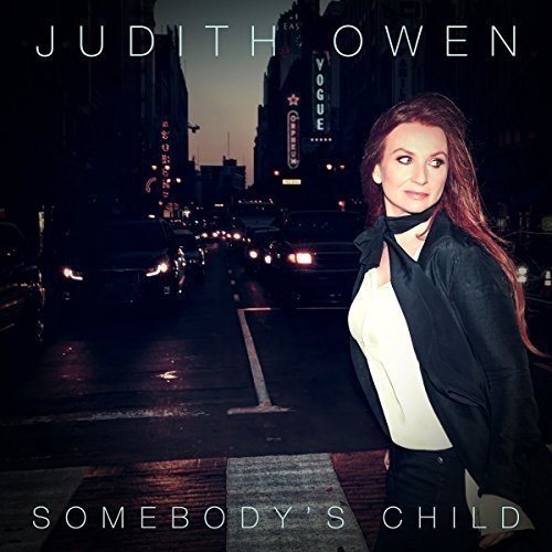 Judith Owen/Somebody's Child