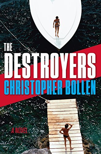 Christopher Bollen/The Destroyers