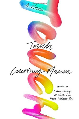 Courtney Maum/Touch