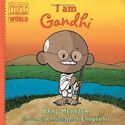 Brad Meltzer/I Am Gandhi