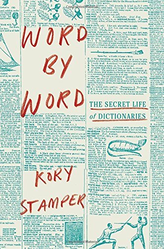 Kory Stamper/Word by Word@ The Secret Life of Dictionaries