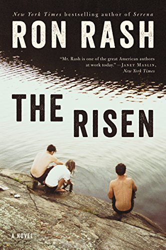 Ron Rash/The Risen
