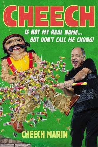 Cheech Marin/Cheech Is Not My Real Name@ ...But Don't Call Me Chong