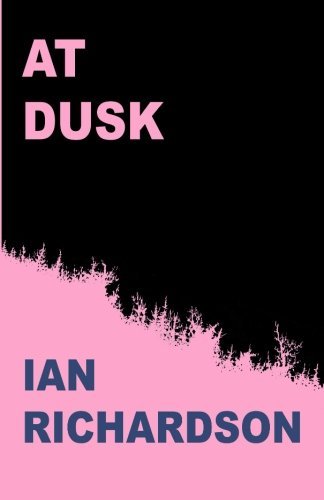 Ian Richardson/At Dusk@Local