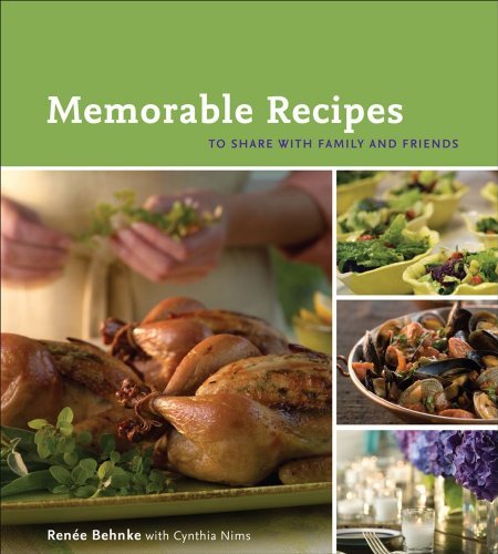 Behnke Renee Nims Cynthia Memorable Recipes To Share With Family And Friend 