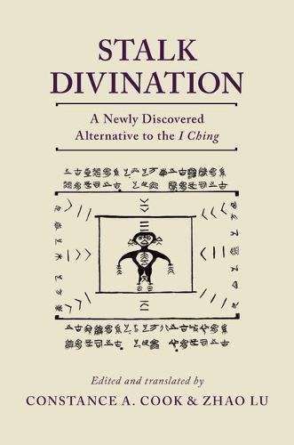 C. A. Cook/Stalk Divination@ A Newly Discovered Alternative to the I Ching