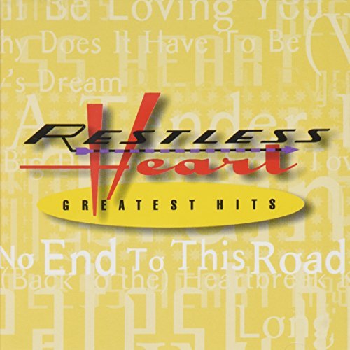 Restless Heart/Greatest Hits
