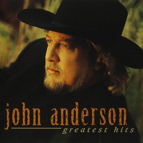 John Anderson/Greatest Hits