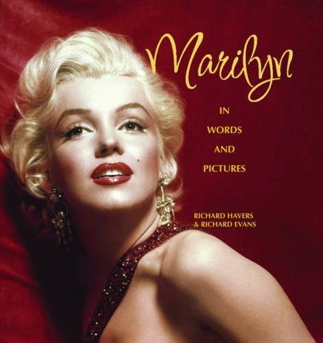 Richard Havers Marilyn In Words And Pictures 