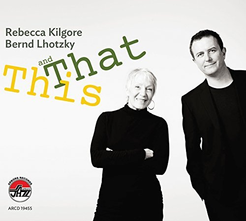 Kilgore,Rebecca / Lhotzky,Bern/This & That
