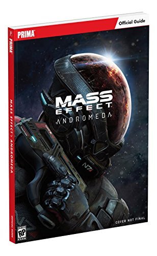 Tim Bogenn/Mass Effect@Andromeda: Prima Official Guide