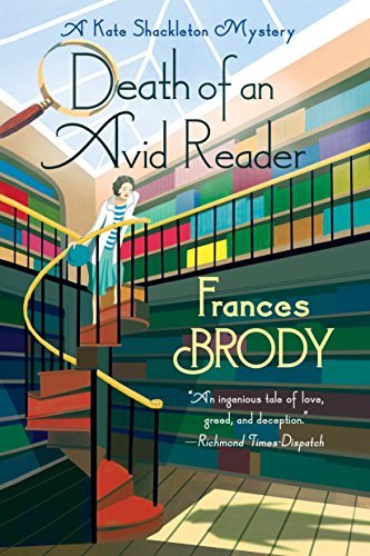 Frances Brody/Death of an Avid Reader@ A Kate Shackleton Mystery