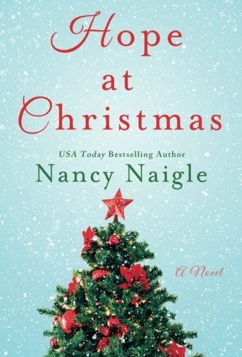 Nancy Naigle/Hope at Christmas