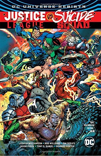 Joshua Williamson/Justice League Vs. Suicide Squad