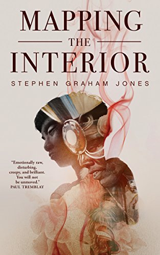 Stephen Graham Jones/Mapping the Interior