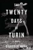 Giorgio De Maria The Twenty Days Of Turin 