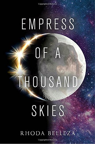 Rhoda Belleza/Empress of a Thousand Skies