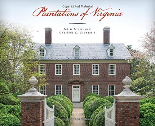 Charlene C. Giannetti Plantations Of Virginia 