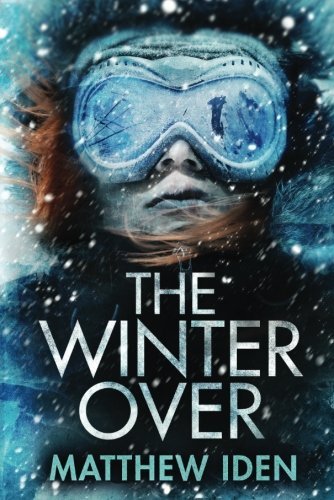 Matthew Iden The Winter Over 