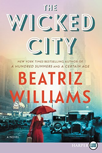 Beatriz Williams/The Wicked City@LGR