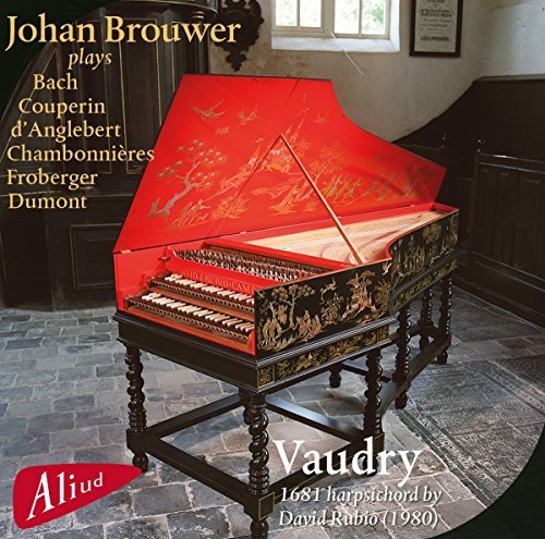 Chambonnieres / Brouwer/Vaudry: 1681 Harpsichord