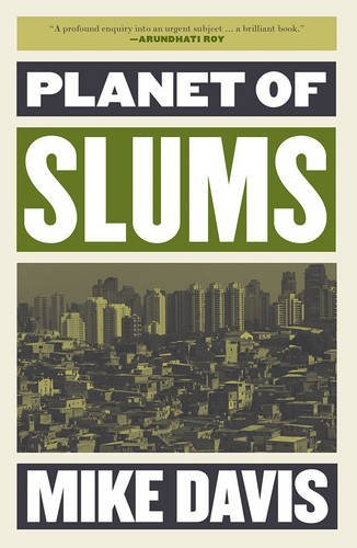 Mike Davis Planet Of Slums 